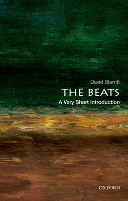 Paperback of The Beats: A Very Short Introduction by Oxford University Press, USA, featuring the book cover with text and design elements.