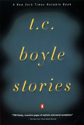 T.C. Boyle Stories Paperback Penguin Publishing Group