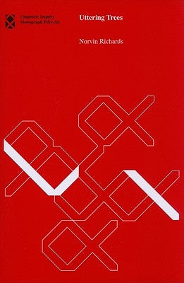 Uttering Trees Paperback MIT Press
