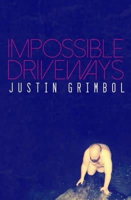 Impossible Driveways Paperback Atlatl Press