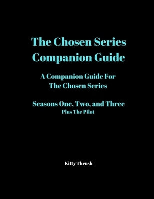 Chosen Series Guide Paperback Lulu.com