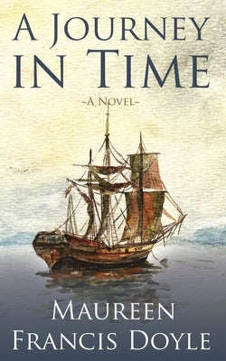 A Journey in Time Paperback Outskirts Press