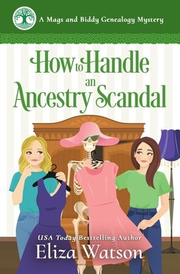 How to Handle an Ancestry Scandal: A Cozy Mystery Set in Ireland Paperback Elizabeth Watson
