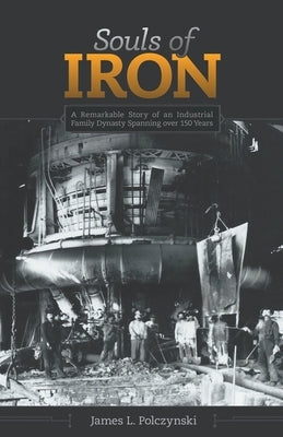 Souls of Iron Paperback James Polczynski
