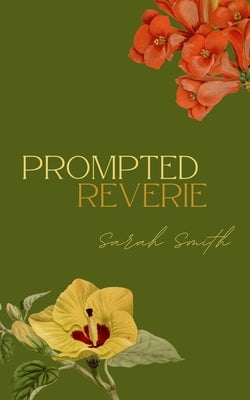 Prompted Reverie Paperback Libresco Feeds Private Limited
