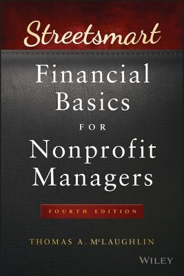 Streetsmart Financial Basics for Nonprofit Managers Paperback Wiley
