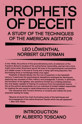 Prophets of Deceit: A Study of the Techniques of the American Agitator Paperback Verso