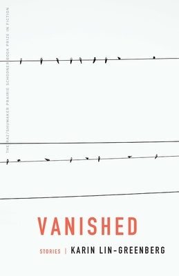 Vanished: Stories Paperback University of Nebraska Press
