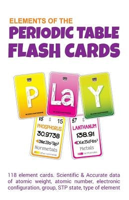 Elements of Periodic Table Flash Cards Paperback Createspace Independent Publishing Platform