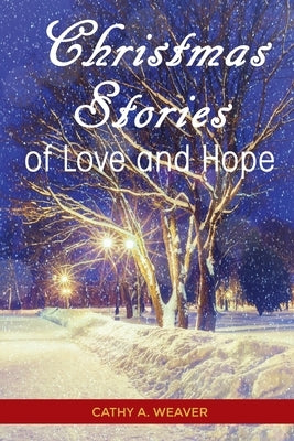 Christmas Stories of Love and Hope Paperback Teach Services, Inc.