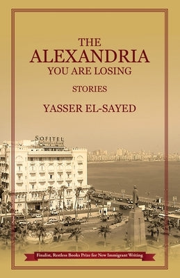 The Alexandria You Are Losing Paperback Red Dirt Press