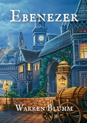 Ebenezer Paperback Warren Bluhm