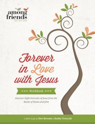 Forever in Love with Jesus Workbook Paperback Thomas Nelson
