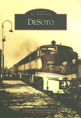 DeSoto Paperback Arcadia Publishing (SC)