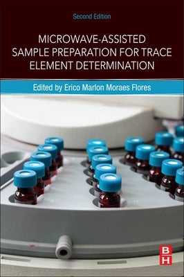 Microwave-Assisted Sample Preparation for Trace Element Determination Paperback Elsevier