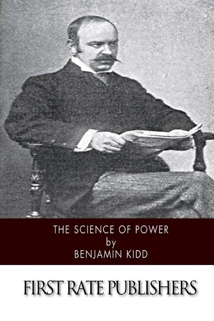 The Science of Power Paperback Createspace Independent Publishing Platform