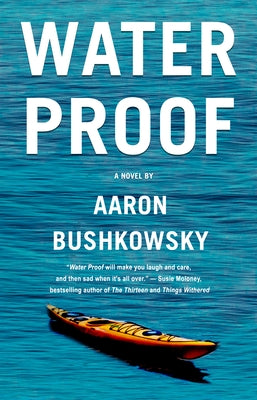 Water Proof by Bushkowsky, Aaron