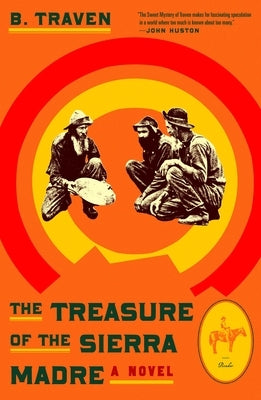 The Treasure of the Sierra Madre Picador USA