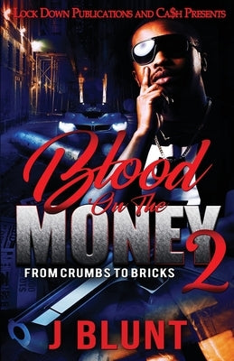 Blood on the Money 2 Lock Down Publications