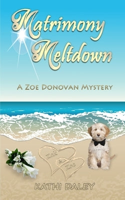 Matrimony Meltdown Paperback Createspace Independent Publishing Platform