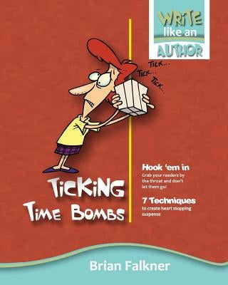 Ticking Time Bombs Paperback Brian Falkner