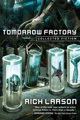Tomorrow Factory: Collected Fiction Paperback Talos