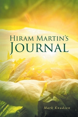 Hiram Martin's Journal Paperback Fulton Books