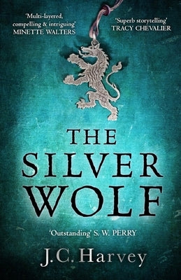 The Silver Wolf: Volume 1 Paperback Atlantic Books (UK)