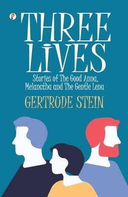 Three Lives Paperback Pharos Books