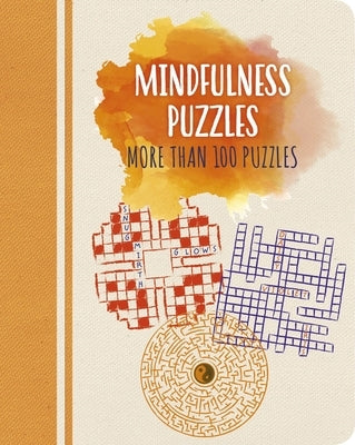 Mindfulness Puzzles: More Than 100 Puzzles Paperback Arcturus Editions