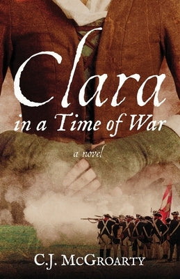 Clara in a Time of War Paperback Atmosphere Press