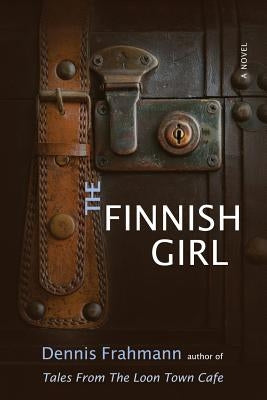 The Finnish Girl Paperback Loon Town Books