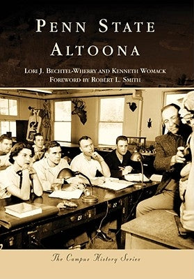 Penn State Altoona Paperback Arcadia Publishing (SC)