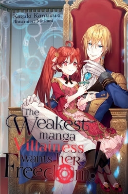 The Weakest Manga Villainess Wants Her Freedom! Paperback Cross Infinite World