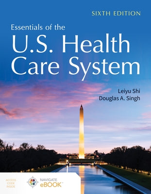 Paperback book titled "Essentials of the U.S. Health Care System" by Jones & Bartlett Publishers, with a cover featuring healthcare imagery.