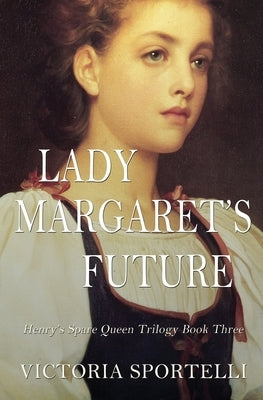 Lady Margaret's Future Paperback Creazzo Publishing