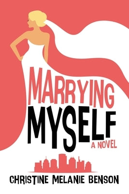 Marrying Myself Paperback Black Rose Writing