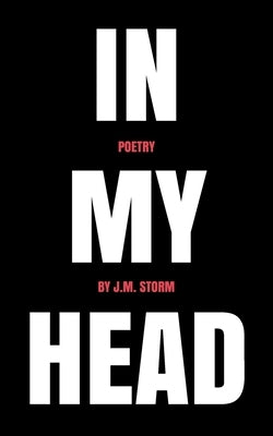 In My Head Paperback Monarch Publishing, LLC