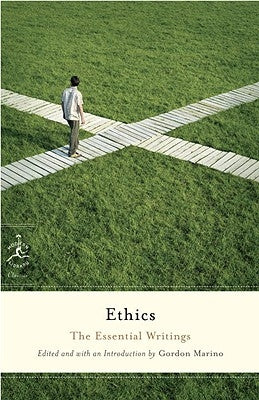 Ethics: The Essential Writings Modern Library
