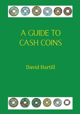 A Guide to Cash Coins Paperback New Generation Publishing