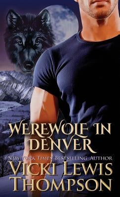 Werewolf in Denver Paperback Ocean Dance Press LLC