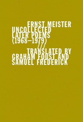 Uncollected Later Poems (1968-1979) Paperback Wave Books