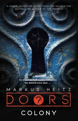 Doors: Colony Paperback Quercus Publishing