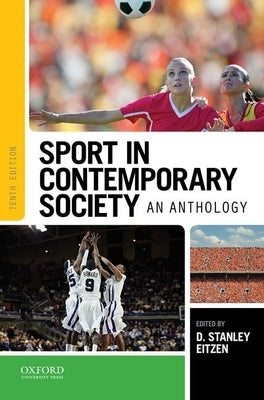 Sport in Contemporary Society: An Anthology Paperback Oxford University Press, USA