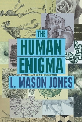 The Human Enigma Paperback Arena Books Ltd