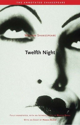 Twelfth Night: Or, What You Will Paperback Yale University Press