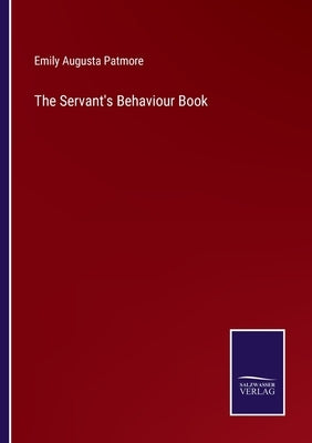 The Servant's Behaviour Book Paperback Salzwasser-Verlag