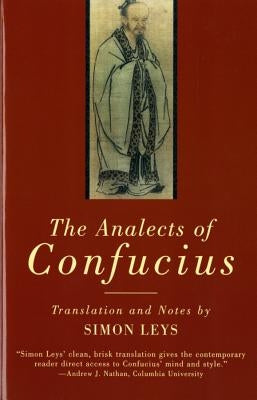 The Analects of Confucius Paperback W. W. Norton & Company