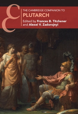 The Cambridge Companion to Plutarch Paperback Cambridge University Press
