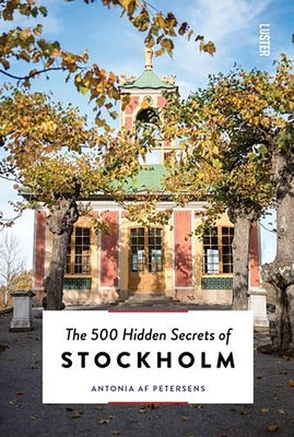 The 500 Hidden Secrets of Stockholm Paperback Uitgeverij Luster